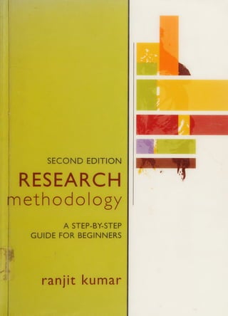 Kumar Yf Research Methodology A Stepbystep Guide For Beginners 2nd Ranjit Kumar ...
