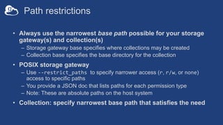 Restrict collection
access to filesystem
41
 