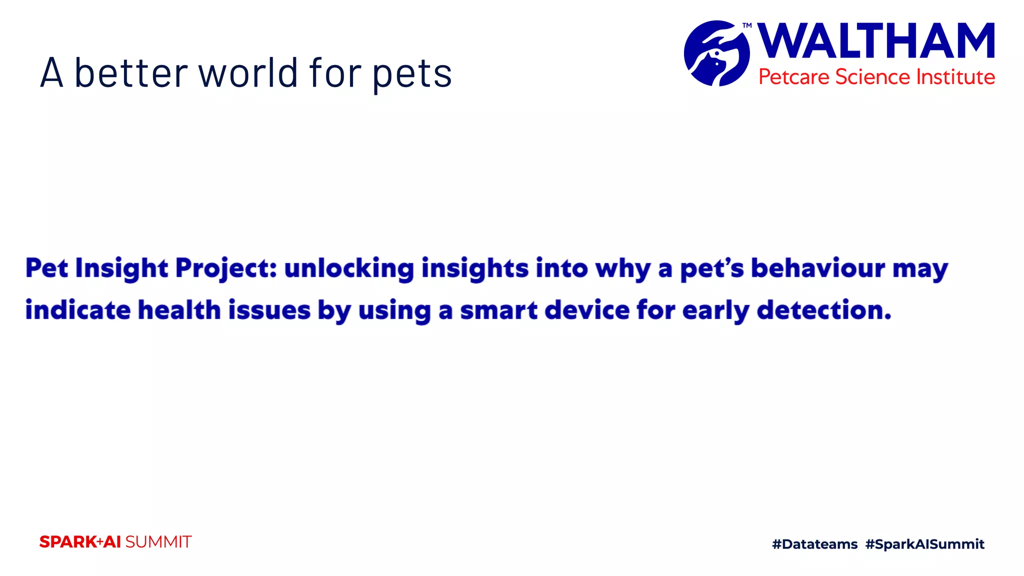 A better world for pets
 