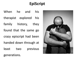 Ep Script Epi script | PPTX