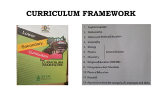 CURRICULUM FRAMEWORK
 