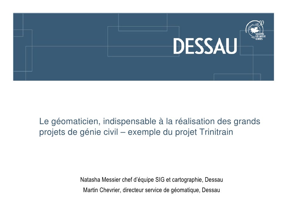 Le géomaticien, indispensable à la réalisation des grands projet d'in…