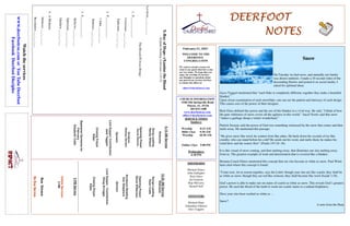 DEERFOOT
DEERFOOT
DEERFOOT
DEERFOOT
NOTES
NOTES
NOTES
NOTES
February 21, 2021
WELCOME TO THE
DEERFOOT
CONGREGATION
We want to extend a warm wel-
come to any guests that have come
our way today. We hope that you
enjoy our worship. If you have
any thoughts or questions about
any part of our services, feel free
to contact the elders at:
elders@deerfootcoc.com
CHURCH INFORMATION
5348 Old Springville Road
Pinson, AL 35126
205-833-1400
www.deerfootcoc.com
office@deerfootcoc.com
SERVICE TIMES
Sundays:
Worship 8:15 AM
Bible Class 9:30 AM
Worship 10:30 AM
Online Class 5:00 PM
Wednesdays:
6:30 PM
SHEPHERDS
Michael Dykes
John Gallagher
Rick Glass
Sol Godwin
Skip McCurry
Darnell Self
MINISTERS
Richard Harp
Johnathan Johnson
Alex Coggins
X-Ray
of
Hope-
eXamine
the
Blood
Scripture
Reading:
Colossians
1:19–23
Leviticus
___:___-___
The
Blood
Of
Jesus
Brings:
1.
P_____________.
Colossians
___:___-___
Ephesians
___:___-___
2.
P_____________.
1
John
___:___-___
Hebrews
___:___-___
3.
F_____________.
Hebrews
___:___-___
Ephesians
___:___-___
Matthew
___:___-___
4.
A
Mediator.
Hebrews
___:___-___
Revelation
___:___-___
10:30
AM
Service
Welcome
Songs
Leading
Ryan
Cobb
Opening
Prayer
Steve
Wilkerson
Scripture
Reading
Ken
Shepherd
Sermon
Lord
Supper
/
Contribution
Doug
Scruggs
Closing
Prayer
Elder
————————————————————
5
PM
Service
Online
Services
5
PM
Bus
Drivers
No
Bus
Service
Watch
the
services
www.
deerfootcoc.com
or
You
Tube
Deerfoot
Facebook
Deerfoot
Disciples
8:15
AM
Service
Welcome
Song
Leading
Randy
Wilson
Opening
Prayer
David
Gilmore
Scripture
Rodney
Denson
Sermon
Lord
Supper/
Contribution
Jack
Taggart
Closing
Prayer
Elder
Baptismal
Garments
for
February
Elizabeth
Cobb
Snow
On Tuesday we had snow, and naturally our family
was drawn outdoors. I made a 10 second video of the
descending flurries and posted it on social media. I
asked for spiritual ideas.
Joyce Taggart mentioned that “each flake is completely different, together they make a beautiful
blanket.”
Upon closer examination of each snowflake, one can see the pattern and intricacy of each design.
This causes awe of the power of their designer.
Rick Glass defined this power and the use of this blanket in a vivid way. He said, “I think of how
the pure whiteness of snow covers all the ugliness in this world.” Ancel Norris said that snow
“makes a garbage dump a winter wonderland.”
Patrick Swayne said the power of God was something witnessed by the snow that comes and then
melts away. He mentioned this passage:
“He gives snow like wool; he scatters frost like ashes. He hurls down his crystals of ice like
crumbs; who can stand before his cold? He sends out his word, and melts them; he makes his
wind blow and the waters flow” (Psalm 147:16–18).
It is this visual of snow coming, and then melting away, that illustrates our sins melting away
from us. The greatest example of trash and deterioration that is covered like a blanket.
Brianna Couch Glines mentioned this concept that our sins become as white as snow. Paul Wind-
ham cited where this concept is found:
“Come now, let us reason together, says the LORD: though your sins are like scarlet, they shall be
as white as snow; though they are red like crimson, they shall become like wool (Isaiah 1:18).
God’s power is able to make our sin stains of scarlet as white as snow. This reveals God’s greatest
power. He used the blood of the lamb to wash our scarlet stains to a radiant brightness.
Have your sins been washed as white as …
Snow?
A note from the Harp
 