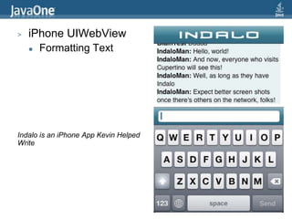 iPhone UIWebViewFormatting TextIndalo is an iPhone App Kevin Helped Write