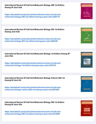International Review Of Cell And Molecular Biology 289 Kwang W Jeon Eds ...