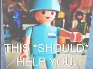 THIS *SHOULD*
  HELP YOU.
 