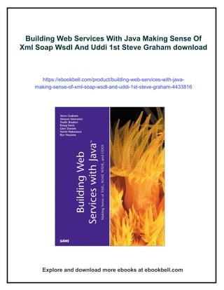 Building Web Services With Java Making Sense Of Xml Soap Wsdl And Uddi ...