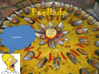 Paellada Ze goxoa 