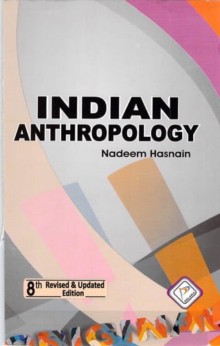 Hasnain Rind Indian Indian Anthropology 7th Edition Hasnain Nadeem | PDF