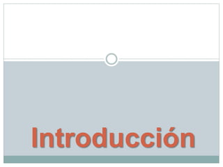 Introducción
 