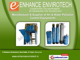 Manufacturer & Supplier of Air & Water Pollution
             Control Equipments
 