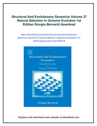 Structural And Evolutionary Genomics Volume 37 Natural Selection In ...