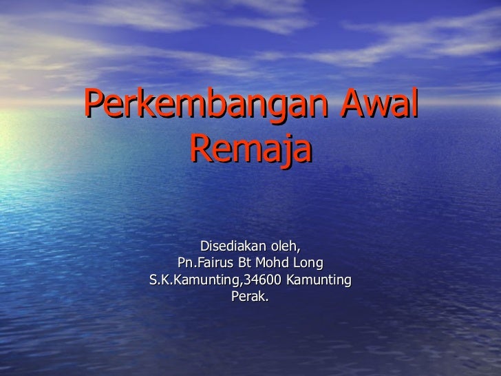 22249089 Perkembangan Awal Remaja