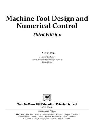 Machine Tool Design Numerical Control 3rd Edition N K Mehta | PDF