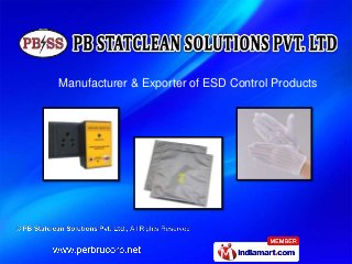 Manufacturer & Exporter of ESD Control Products 
 