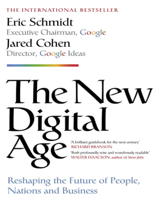 The New Digital Age Reshaping The Future Of People Nations And Business ...