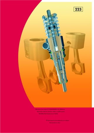 223




     Sólo para el uso interno © VOLKSWAGEN AG, Wolfsburg
       Reservados todos los derechos. Sujeto a modificaciones
          040.2810.42.60 Estado técnico 06/00




                        ❀ Este papel ha sido elaborado con celulosa
                               blanqueada sin cloro.



88
 