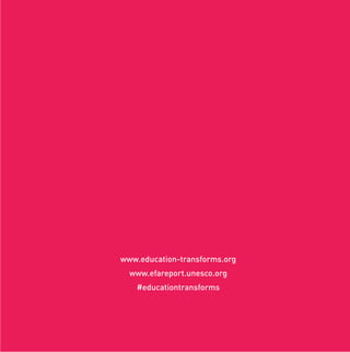 www.education-transforms.org
www.efareport.unesco.org
#educationtransforms

 