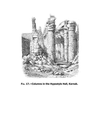 Fig. 17.—Columns in the Hypostyle Hall, Karnak.
 