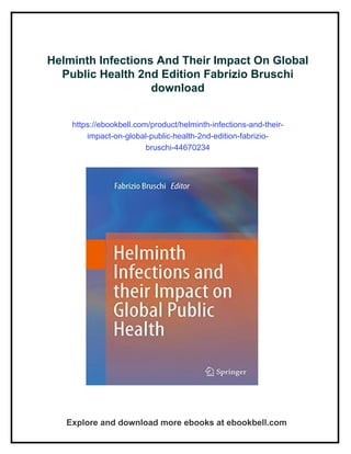 Helminth Infections And Their Impact On Global Public Health 2nd Edition Fabrizio Bruschi | PDF