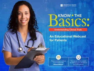 An Educational Webcast
for Patients
 