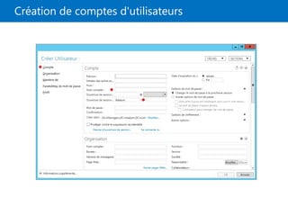 Création de comptes d'utilisateurs
 