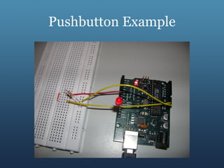 Pushbutton Example
 
