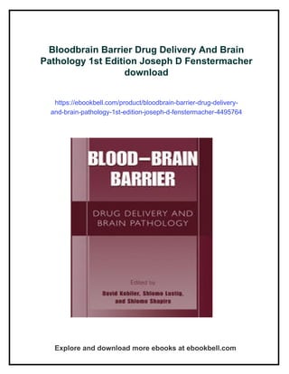 Bloodbrain Barrier Drug Delivery And Brain Pathology 1st Edition Joseph ...