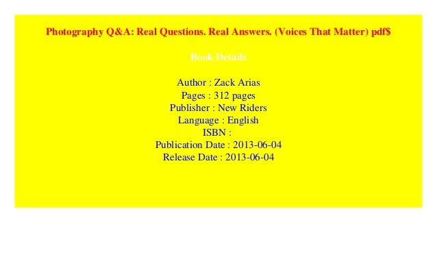 Photography Qa Real Questions Real Answers Voices That - 
