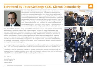 Foreword by TowerXchange CEO, Kieron Osmotherly
228 leaders of the European tower industry gathered at the Business
Design Centre, London for the inaugural TowerXchange Meetup Europe
in April 2016. Amongst the attendance were 81 executives representing 36
tower companies and infracos which manage a total of 174,049 sites on the
continent. They were joined by 26 MNO executives representing 13 different
operators and 39 investors representing 28 investment companies as well as
leading advisors, strategic consultants and supply chain companies. What’s
more, towercos from across Asia, Africa and the Americas, between them
managing a portfolio of over 150,000 towers, brought a global perspective to
the discussions at Europe’s most high profile industry gathering to date.
Over 40 roundtable discussion groups opened debate and tackled issues on such topics as decommissioning,
opportunities in small cells and DAS, how to scale a towerco, RANsharing, tower valuations and deal
structures whilst country focus tables assembled the who’s who in prominent European tower markets.
Supplemented by keynote panels and questioning of leaders of the European tower sector, including an
in depth interview with Cellnex CEO, Tobias Martinez, the Meetup also featured a showcase of leading
access control systems, remote monitoring software, site management systems and energy equipment
whereby executives could meet with key suppliers to the European market. Concurrent with the Meetup,
the inaugural TowerXchange Investors Club facilitated private conversations between investors, investible
towerco platforms and their suppliers.
An evening of caipirinhas and Brazilian barbeque set the stage for some informal networking and relaxation
after a hard day’s meetings and helped to solidify the relationships built over the course of the two days.
I would like to take this opportunity to thank our speakers, sponsors and delegates who helped make the
inaugural Meetup Europe a resounding success and I look forward to welcoming new faces and old friends
to the 2017 event on 4-5 April 2017 at the Business Design Centre, London.
Kind regards
Kieron Osmotherly
Founder and CEO
TowerXchange
www.towerxchange.com/meetups/meetup-europe | TowerXchange Europe report 2016 | XX| TowerXchange Europe report 2016 | www.towerxchange.com/meetups/meetup-europe4
 