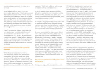 considering opportunities in the region very
seriously.
In the Balkans and CEE, where CETIN are
interested in opportunities, Colin Shea commented
that they had observed a lot of network sharing
agreements from the leading MNOs but felt there
wasn’t much appetite for tower disposals, adding
that most of the tower divestitures that we have
seen in Europe to date have been from companies
who needed to re-engineer their balance sheet –
operators in his region weren’t under the same
financial pressure.
Cignal’s home market, Ireland, has to date only
seen one operator tower sale, with a relatively
modest divestment of 340 sites from a cash
strapped Eircom back in 2007.  At present, Colin
Cunningham thought it looked unlikely that there
would be any imminent sales from operators but
these would certainly be the transactions that
Ireland’s numerous towercos would be watching
for closely.
Financial motivations for well capitalised
operators
Whilst Europe’s operators may not be as
cash-strapped as some of their international
counterparts, we are still seeing some of the
more financially stable operators considering
monetisation of their passive infrastructure, with
Deutsche Telekom, for example, examining a part
listing of their tower business. We questioned the
panellists on the potential drivers behind why well
capitalised MNOs, both in Europe and overseas
would look to list or sell their towers.
In the US market, where operators only own
18% of the country’s towers, it was observed that
divestitures had primarily been driven by tax
reasons, with towers being reorganised into REITs
(Real Estate Investment Trusts).
In Europe, it was proposed that moves such as that
of Deutsche Telekom may be less about raising
cash and more about value actualisation - making
the value of their assets a bit more explicit to try
and support their overall market capitalisation.
A second motivation is the improvement of debt
ratios and thus the credit rating of the company,
with credit ratings under pressure for almost
all operators. Undertaking a sale and leaseback
transaction is a means of extracting cash which
can be used to undertake share buybacks or to
reinvest in the business, without raising straight
debt or impacting on the company’s debt ratio.
The treatment of a sale and leaseback from a
ratings perspective is more favourable today
under current IFRS than it is for debt. Whilst this
exists as a motivator for operators today, it was
noted that if the IFRS changes being mooted are
implemented this could significantly impact the
business case.
The rationale behind O2 Czech Republic’s carve
out of CETIN
Having been acquired by local private investor
PPF, O2 Czech Republic didn’t need cash but
their carve out of their infrastructure assets
into separate entity, CETIN has been hailed as
resounding success for both O2 and CETIN. Strategy
Director Colin Shea explained the motivations
behind the move which was fundamentally for
three key reasons. The first was in regards to the
focussing of the business - the retail and network
sides of the business have different priorities
and different investment horizons. As separate
entities, decision making can be optimised for
each side of the business.  The second reason was
in regards to regulation; regulation was impacting
on the retail business heavily but by separating
out the two businesses, most of the regulation
now applies solely to CETIN, enabling O2 to more
freely make decisions on pricing and services. With
CETIN not active in the retail sector, fulfilment
of the company’s regulatory obligations is now
easier. The final motivation was financial, with
the separation increasing the company’s financial
flexibility by revaluing their assets and altering the
debt.
The whole process of separation was realised in
less than a year, whereas attempts by operators to
make similar (although not such total) separations
in other countries have taken much longer. The
most challenging element was the complete
separation of the IT systems of the two businesses
but the two entities now operate as two completely
separated businesses, linked only by their
common shareholder, PPF. The move has been
well received by both the regulator and the market
and the number of inbound enquiries that CETIN
www.towerxchange.com/meetups/meetup-europe | TowerXchange Europe report 2016 | 41| TowerXchange Europe report 2016 | www.towerxchange.com/meetups/meetup-europe28
 