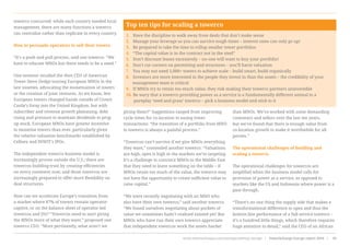 towerco concurred: while each country needed local
management, there are many functions a towerco
can centralise rather than replicate in every country.
How to persuade operators to sell their towers
“It’s a push and pull process, said one towerco. “We
have to educate MNOs but there needs to be a need.”
One investor recalled the then CEO of American
Tower Steve Dodge touring European MNOs in the
late nineties, advocating the monetisation of towers
or the creation of joint ventures. As we know, few
European towers changed hands outside of Crown
Castle’s foray into the United Kingdom, but with
subscriber and revenue growth plateauing, debt
rising and pressure to maintain dividends to prop
up stock, European MNOs have greater incentive
to monetise towers than ever, particularly given
the relative valuation benchmarks established by
Cellnex and INWIT’s IPOs.
The independent towerco business model is
increasingly proven outside the U.S.; there are
towercos building trust by creating efficiencies
on every continent now, and those towercos are
increasingly prepared to offer more flexibility on
deal structures.
How can we accelerate Europe’s transition from
a market where 87% of towers remain operator-
captive, or on the balance sheet of operator-led
towercos and JVs? “Towercos need to start giving
the MNOs more of what they want,” proposed one
towerco CEO. “More pertinently, what aren’t we
giving them?” Suggestions ranged from improving
cycle times for co-location to easing tower
transactions: “the transition of a portfolio from MNO
to towerco is always a painful process.”
“Towercos can’t survive if we give MNOs everything
they want,” contended another towerco. “Valuations
are high, opex is high in the markets we’re targeting.
It’s a challenge to convince MNOs in the Middle East
that they need to leave something on the table – if
MNOs retain too much of the value, the towerco may
not have the opportunity to create sufficient value to
raise capital.”
“We were recently negotiating with an MNO who
also have their own towerco,” said another towerco.
“We found ourselves negotiating about pockets of
value we sometimes hadn’t realised existed yet! But
MNOs who have run their own towerco appreciate
that independent towercos work the assets harder
than MNOs. We’ve worked with some demanding
customers and sellers over the last ten years,
but we’ve found that there is enough value from
co-location growth to make it worthwhile for all
parties.”
The operational challenges of building and
scaling a towerco
The operational challenges for towercos are
amplified when the business model calls for
provision of power as a service, as opposed to
markets like the US and Indonesia where power is a
pass through.
“There’s no one thing the supply side that makes a
transformational difference to opex and thus the
bottom line performance of a full service towerco –
it’s a hundred little things, which therefore requires
huge attention to detail,” said the CEO of an African
Top ten tips for scaling a towerco
1. Have the discipline to walk away from deals that don’t make sense
2. Manage your leverage so you can survive tough times – interest rates can only go up!
3. Be prepared to take the time to rollup smaller tower portfolios
4. “The capital value is in the contract not in the steel”
5. Don’t discount leases excessively – no-one will want to buy your portfolio!
6. Don’t cut corners on permitting and structures – you’ll harm valuation
7. You may not need 1,000+ towers to achieve scale – build smart, build organically
8. Investors are more interested in the people they invest in than the assets – the credibility of your
management team is critical
9. If MNOs try to retain too much value, they risk making their towerco partners uninvestible
10. Be wary that a towerco providing power as a service is a fundamentally different animal to a
pureplay ‘steel and grass’ towerco – pick a business model and stick to it
www.towerxchange.com/meetups/meetup-europe | TowerXchange Europe report 2016 | 59| TowerXchange Europe report 2016 | www.towerxchange.com/meetups/meetup-europe26
 