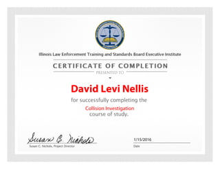 David Levi Nellis
1/15/2016
Collision Investigation
 