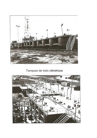 Tanques de lodo cilindricos
 