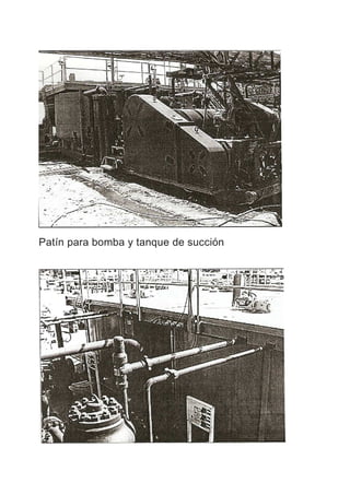 Patín para bomba y tanque de succión
 