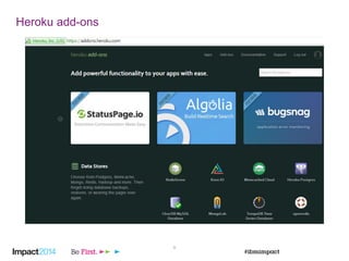 9
Heroku add-ons
 