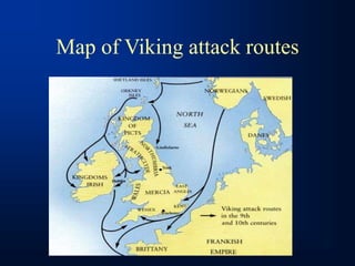 Map of Viking attack routes
 