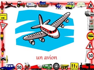 un avion
 
