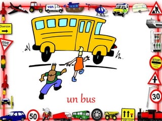 un bus
 