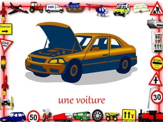 une voiture
 