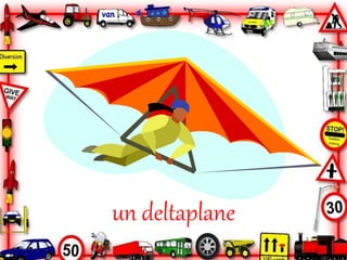 un deltaplane
 