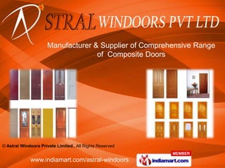 Manufacturer & Supplier of Comprehensive Range of  Composite Doors 