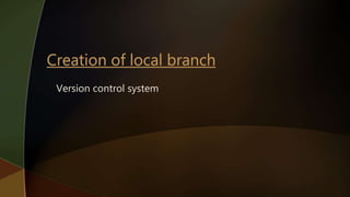 Version control system
 