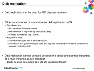 IBM MQ Disaster Recovery Slide 18