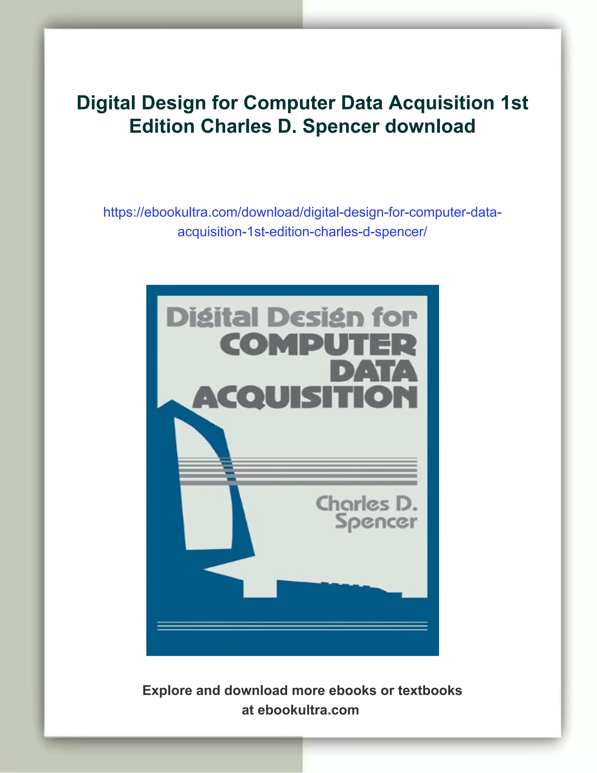 Digital Design for Computer Data Acquisition 1st Edition Charles D ...