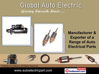 Manufacturer & Exporter of a Range of Auto Electrical Parts 