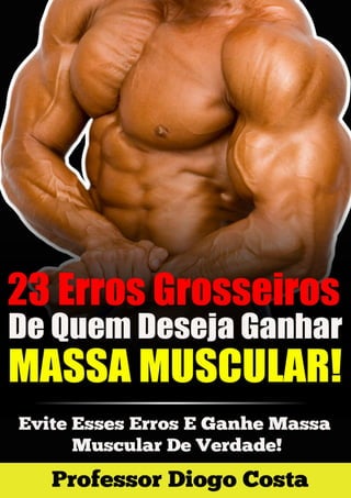 1
Fique Atualizado Com Dicas De Musculação! Visite: http://www.ProAnabolismo.com
 