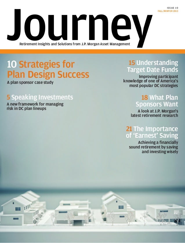 Retirement Insigns and Solutions from J.P. Asset Management