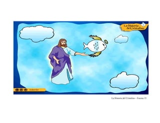 La Historia del Cristalino – Escena 15
 