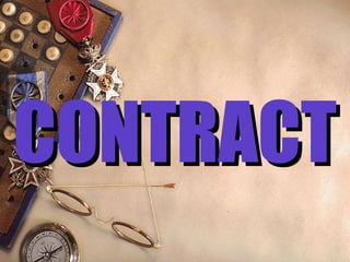 CONTRACTCONTRACT
 